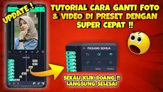 Cara Mengganti Video & Foto di Preset Alight Motion Dengan Cepat Terbaru 2022