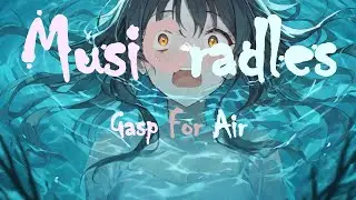 MusiCradles - Gasp for Air [Official Audio]