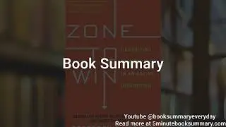 Zone To Win - Book Summary and Review