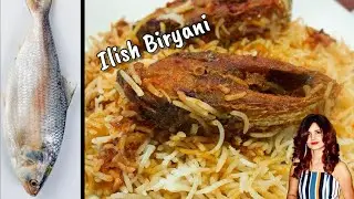 Ilish Biryani Recipe - Hilsa Fish Biryani - Homemade Ilish Macher Biryani | SONALI'S KITCHEN