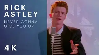 Rick Astley - Never Gonna Give You Up (Official Music Video)