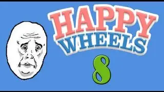 Hoy no he escogido bien... Episodio 8 - Happy Wheels