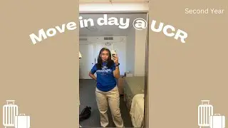 Move in day with me @ UCR *second year edition*