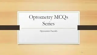 Optometry MCQs Series - Part 1
