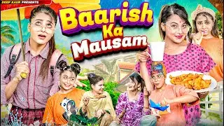Barish Ka Mausam | Deep Kaur