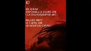 K! * L'ADULTERE * ( live 2018 )