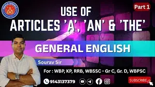 Article (A, An, The) এর ব্যবহার একদম Zero থেকে | Complete Grammar for WBP, WBSSC, KP, SSC
