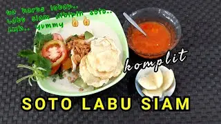 Soto Labu Siam | komplit: goreng kacang kedelai, jeruk nipis, sambel dan emping