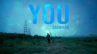 You - Sagwaan (EMO-Tape) | Dir. Abhimanyu Iglesias