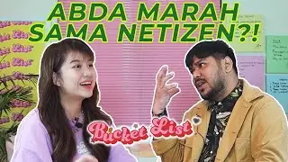 DISURUH COVER LAGU, ABDA MARAH SAMA NETIZEN?! STRES SAMA PANDEMI? #BUCKETLIST