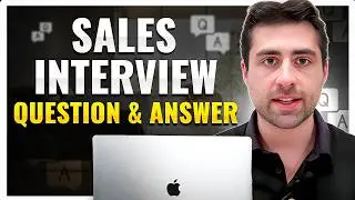 Top 5 Tech Sales Interview Questions and Answers 2024 (How to PASS A Sales Interview)