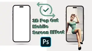 Quick 3D Pop Out Mobile Screen Effect on Photoshop