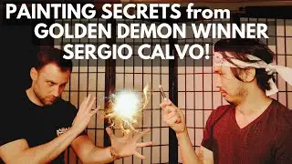 Want to Win a Golden Demon? Secret Tips from Master Miniature Painter Sergio Calvo!