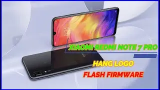 ☑️ XIAOMI REDMI NOTE 7 PRO HANG LOGO. FLASH FIRMWARE DONE BY EMT TOOL