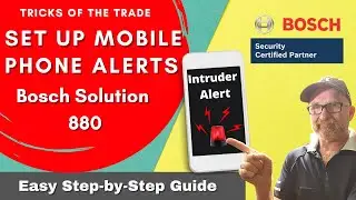 Bosch Solution 880 Mobile Phone Alert Set Up. (Part 4 of 5)