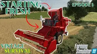 STARTING FARM FRESH | Vintage Survival | FS 22 - Episode 1