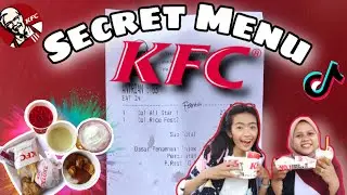 #KULINER - SECRET MENU KFC!!! INI BENERAN ADA???