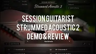 Session Guitarist - Strummed Acoustic 2: Demo & Review