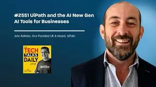 2551: UiPath and the AI New Gen AI Tools for Businesses