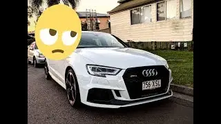 5 Things I hate about my 2018 Audi RS3