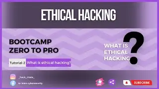 Complete Ethical Hacking Bootcamp 2023 Zero to pro || What Is Ethical Hacking tutorial  -2