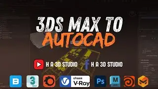 11 3DS Max To Autocad