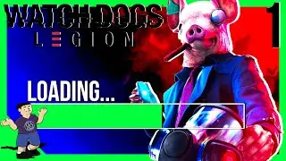 Watch Dogs Loading Screens | Watchdogs Legion [Walkthrough] #1