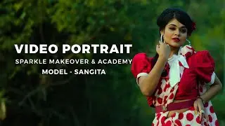 VIDEO PORTRAIT | SPARKLE MAKEOVER
