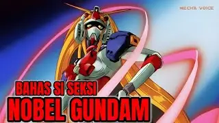 BAHAS SI SEKSI NOBEL GUNDAM