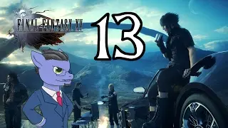 Final Fantasy XV - Part 13 - Drummy the Filthy Casual Stream