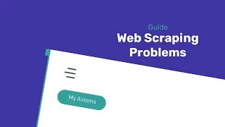 5 Killer problems that break web scrapers