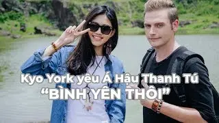 KYO YORK YÊU Á HẬU THANH TÚ: 
