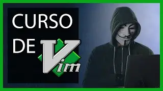 VIM COURSE - [PROFESSIONAL] TUTORIAL FOR BEGINNERS 👩‍💻👩🏽‍🏫 🧑🏽‍🏫
