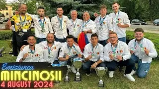 Mincinoșii - 4 august 2024