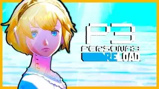 Persona 3 Reload - Persona 3 Remake Official Trailer