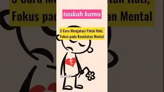cara mengatasi patah hati‼️#taukahkamu #faktaunik #shorts #subscribe #brokenheart