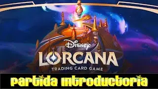 Disney Lorcana TCG: Partida Introductoria