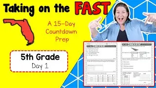 5th Grade | 15-Day FAST Math Countdown Series | Day 1