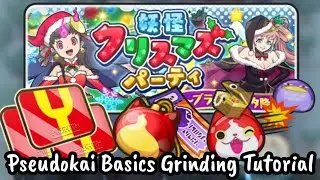 PSEUDOKAI BASICS + Y-POINT GRINDING TUTORIAL | Yo-Kai Watch Puni Puni