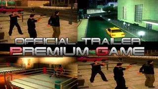 Premium Game Trailer [Gta San Andreas Multiplayer - SAMP]