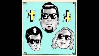 ††† (Crosses) - Goodbye Horses