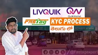 LIVQUIK FASTAG KYC PROCESS VIDEO || FASTAG KYC QUIK WALLET FASTAG