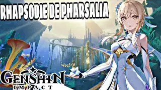 Genshin impact : Rhapsodie de Pharsalia !!!