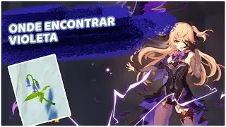 Genshin Impact - Onde encontrar Violeta
