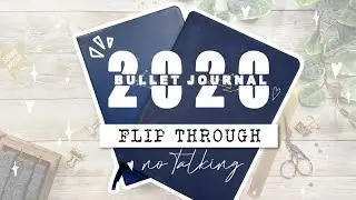 2020 BULLET JOURNAL Flip Through - no talking with music | My first year of bullet journaling