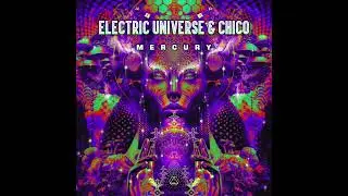 Electric Universe & Chico - Mercury
