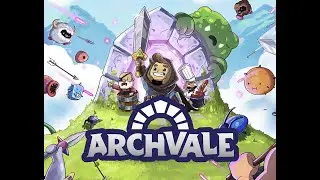 НОВЫЙ РОГАЛИК? - ARCHVALE #1