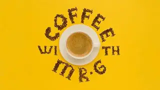 Coffee with Mr. G - School Security