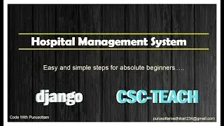 Overview of hospital management system using Django Framework