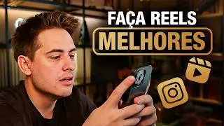 Como fazer REELS PARA INSTAGRAM [Passo a passo definitivo]